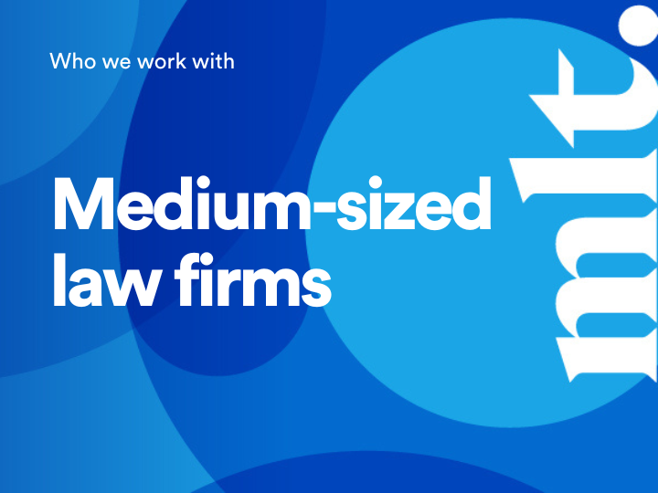 Mediumsized law firm business generation MLT Digital