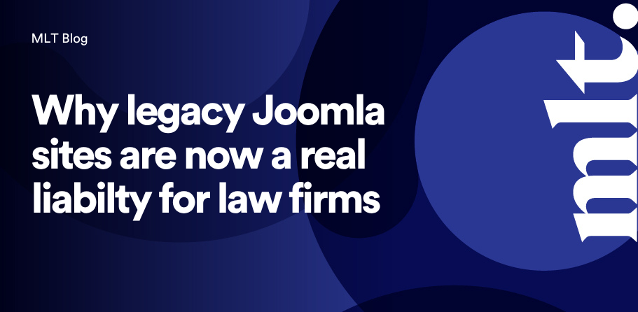 why legacy joomla sites are now a real liability for law firms