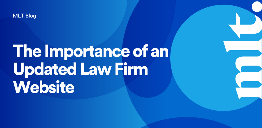 Importance of an Updated Law Firm Website